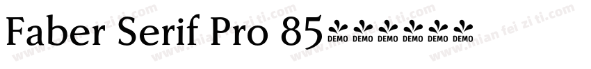 Faber Serif Pro 85字体转换